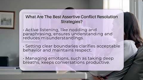 What Are The Best Assertive Conflict Resolution Strategies? - The Personal Growth Path
