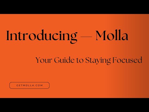 Molla - Stay focused and block distractions video preview 2