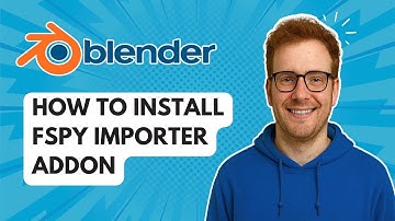 Hoe de fSpy Importer Addon Blender te installeren [2025-gids]