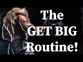 The GET BIG Routine! (Doing LESS and Growing MORE!!!)
