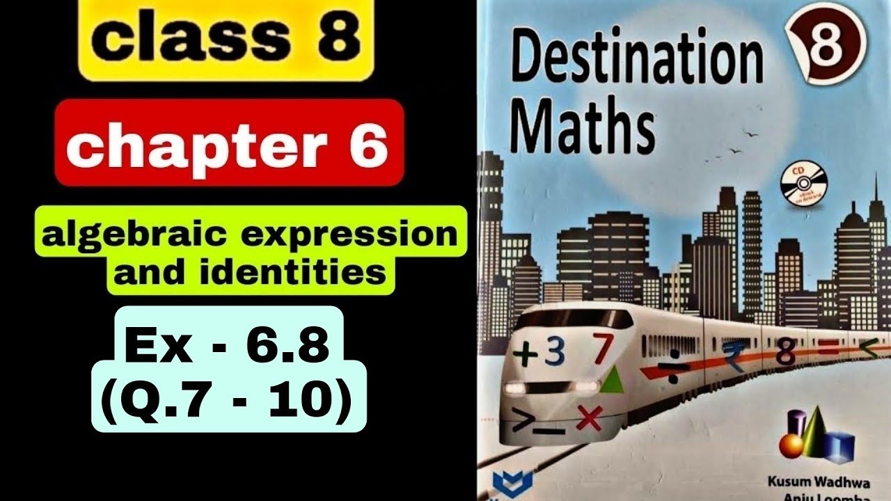 class 8 destination math | ch 6 algebraic expression and identities ...