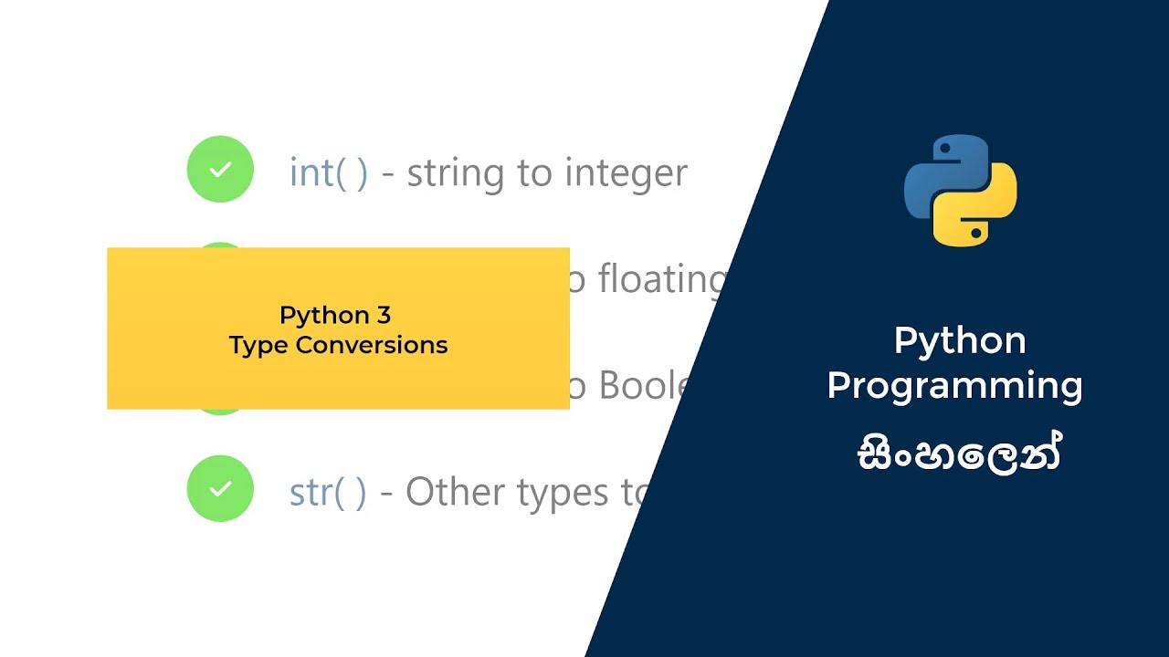06. python 3 type convesion sinhala - YouTube