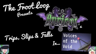 The Froot Loop - Trips, Slips & Falls