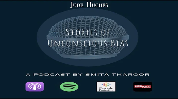 Between Us: Stories of Unconscious Bias - Jude Hug...