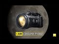 COOLPIX P1000 産品導覽