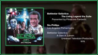 Filmscore Fantastic Presents Battlestar Galactica The Living Legend The Suite