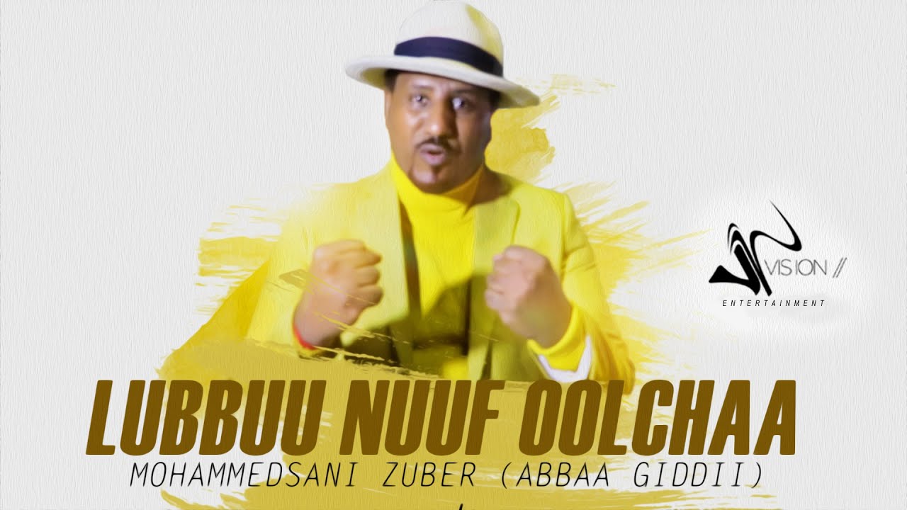 Mohammedsani Zuber(Abbaa Giddii)-Lubbuu Nuuf Oolchaa-New Ethiopian Oromo Music 2021 (Official Video)