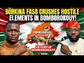 BREAKING Burkina Faso Army Crushes Terrorists In Bomborokouy Full Analysis