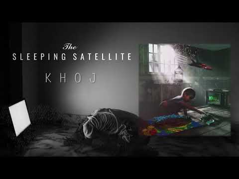 MyGigStar | The Sleeping Satellite | Khoj | Alternative Rock / Post Rock