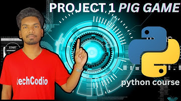 project 1 PIG GAME | Python Course | techCodio | Pig Game python | Dice game