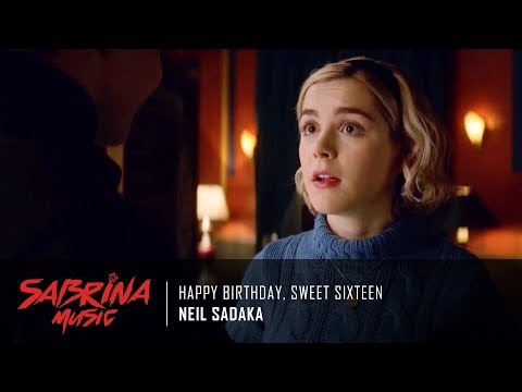 Neil Sedaka - Happy Birthday, Sweet Sixteen | Sabrina Season 1 Official Trailer Music [HD]