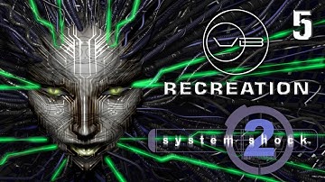 System Shock 2 - #5 - Von Braun: Deck 5 - Recreation