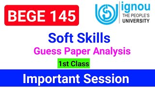 BEGE 145 Guess Paper Analysis | BEGE 145 Important Question With Answer | Soft Skills | BEGE 145 | screenshot 5