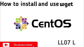 How to install and use wget utility on centos 7 step by step