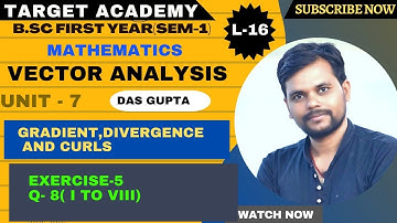 B.sc(part-1)L-16|Vector analysis|Unit-7|Gradient, divergence, curl |@Sudipstudypoint