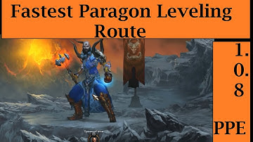 Diablo 3 - Fastest Paragon 100 Leveling Route  - Strategy Tutorial