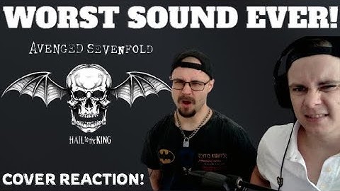 *COVER REACTION* Avenged Sevenfold - Hail to the king *Worst Sound Ever*