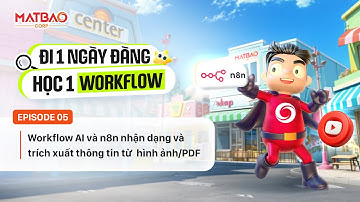[EP05] Workflow AI, n8n nhận dạng và trích xuất thông tin từ hình ảnh/PDF | Mắt Bão