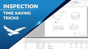 SOLIDWORKS Inspection: Time Saving Tricks