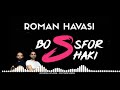 ⭐ ROMAN HAVASI MEGAMIX 2019