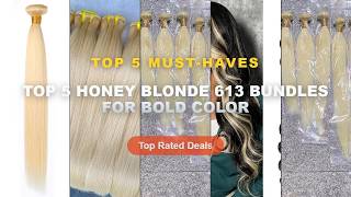 Cheap & Best Top 5 Honey Blonde 613 Bundles For Bold Color Unboxing & Review - Honey Blonde Human Ha Cheap & Best Top 5 Honey Blonde 613 Bundles For Bold Color Unboxing & Review - Honey Blonde Human Ha
