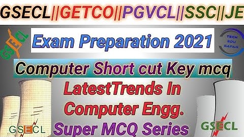 GSECL Exam Preparation||Basic of Computer Short Cut key Most Important Mcqs||GETCO Exam Preparation