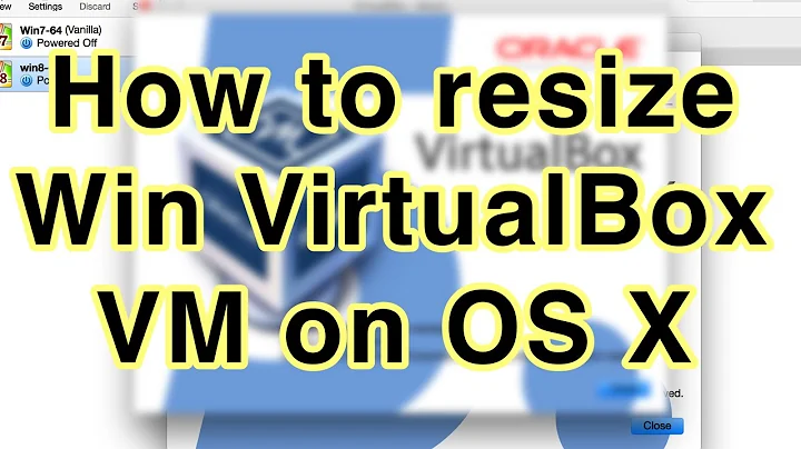 How to Resize a Windows VirtualBox VM hosted on Mac OS X