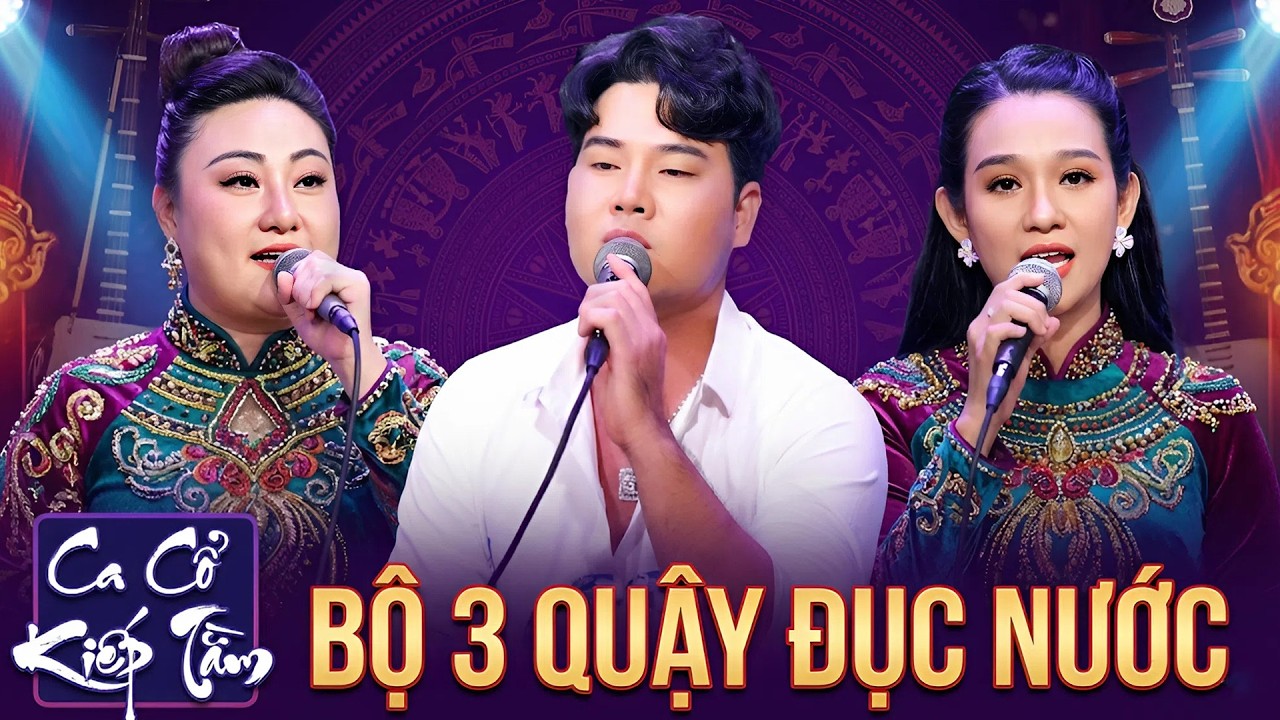 Bộ 3 Ca Cổ Quậy Đục Nước HUYỀN TRÂM, MINH TRÍ, THANH TÂM Ca Cổ Cải Lương Hơi Dài 2026💕Ca Cổ Kiếp Tằm