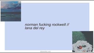 norman fucking rockwell || lana del rey lyrics