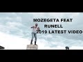 Mozegeta feat runell  kukonkana official