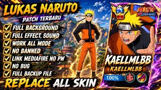 Script Skin Lukas Naruto - Naruto Uzumaki No Password | Full Voice Effects | Patch Terbaru