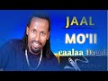 Caalaa Daggafaa JAAL MO II New Oromo Music 2022 