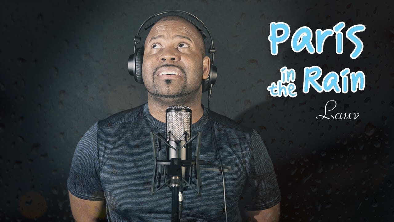 [그렉] Lauv - Paris in the Rainㅣ빠져든다..
