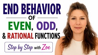 End Behavior of EVEN and ODD DEGREE FUNCTIONS
