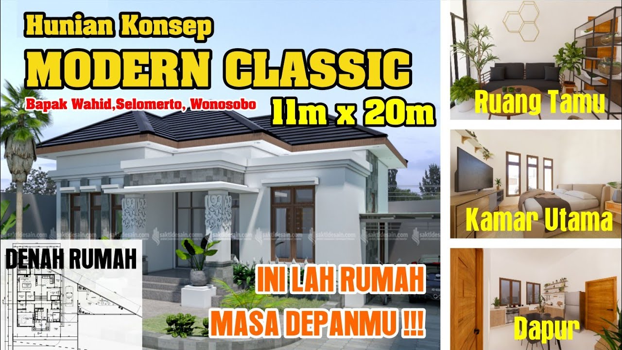 Desain Rumah Klasik Modern 11 X 20M