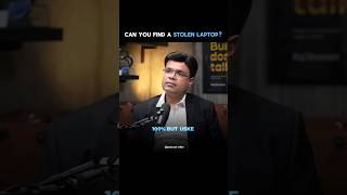 How to track stolen laptops#podcast#shorts#motivation#inspiration