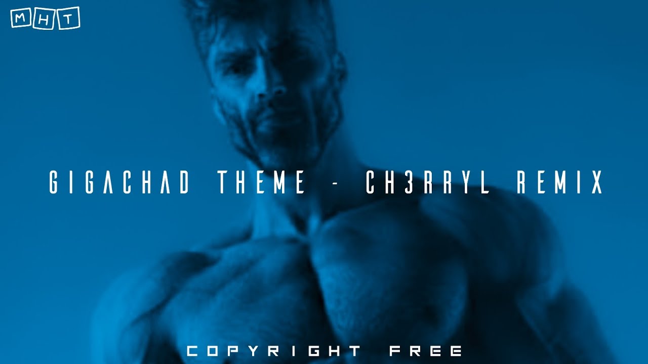 REMIX GIGA CHAD - 