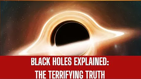 Black Holes Explained: The Terrifying Truth That Could Rewrite Physics