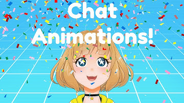 Celebration and Programming New Chat Interactions in Unity