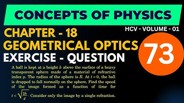 HC Verma - Chap - 18 - Q - 73 - Vivek Phalke PHYSICS