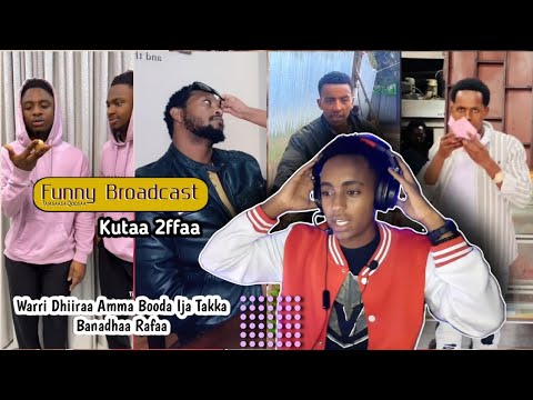 Amma Booda Warri Dhiiraa Ija Takka Banadhaa Rafaa Funny Broadcast Kutaa 2ffaa