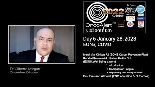 The 2022 OncoAlert Colloquium DAY 6: EONS Sessions (2)