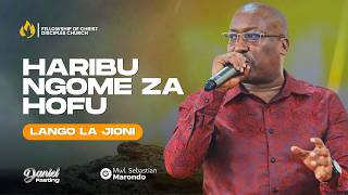 MFUNGO WA DANIEL - SIKU YA 10 - HARIBU NGOME ZA HOFU - LANGO LA JIONI MFUNGO WA DANIEL - SIKU YA 10 - HARIBU NGOME ZA HOFU - LANGO LA JIONI