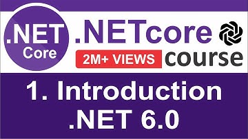 1.Introduction to .NET core