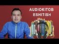 Audiokitob eshitish - 3 oyda 16 ta kitob