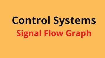 Control System Signal Flow graph: Mason Gain Formula, Theory & problems #xploreedu2teach#controlsys