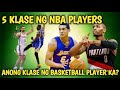 IBAT IBANG KLASE NG BASKETBALL PLAYERS I BAKIT MAY BENCH PLAYER SA NBA