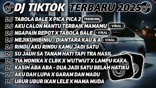 Download Lagu DJ TIKTOK TERBARU 2025 🎵 DJ TABOLA BALE X PICA PICA 2 🎵 DJ AKU CALON MANTU TERBAIK MAMAMU FULL ALBUM MP3 Download Lagu DJ TIKTOK TERBARU 2025 🎵 DJ TABOLA BALE X PICA PICA 2 🎵 DJ AKU CALON MANTU TERBAIK MAMAMU FULL ALBUM MP3