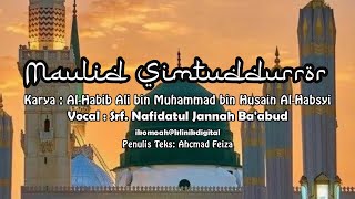 Maulid Simtudurror-(Al Habsyi)       Suara Merdu, Srf. Nafidatul Jannah Ba'abud