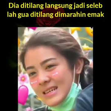STORY WA 30 DETIK 'GW BE LIKE'DIA DITILANG LANGSUNG JADI SELEB LAH GUA DITILANG DI MARAHIN EMAK'